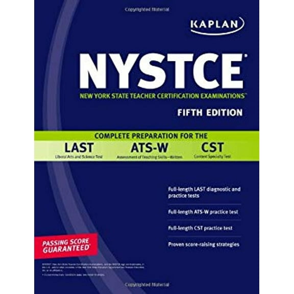 Pre-Owned Kaplan NYSTCE: Complete Preparation for the LAST, ATS-W & CST (Paperback) 1419552783 9781419552786