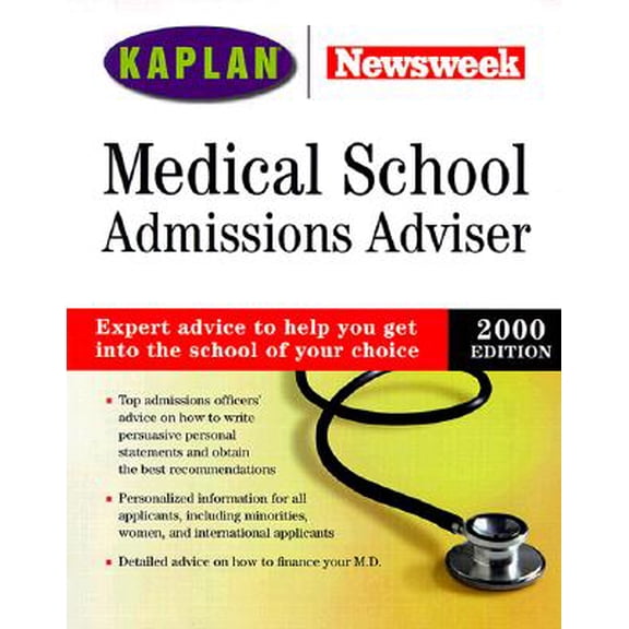 Pre-Owned Kaplan/Newsweek Medical School Admissions Adviser 2000, 9780684859569, 0684859564, Paperback, First Edition edition