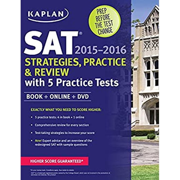Pre-Owned Kaplan SAT Strategies, Practice, and Review 2015-2016 with 5 Practice Tests: Book ] Online + DVD [With DVD] (Paperback) 1625231490 9781625231499