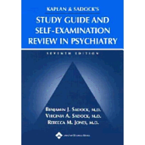 Pre-Owned Kaplan & Sadock's Study Guide and Self-Examination Review in Psychiatry (Paperback) 0781733596 9780781733595