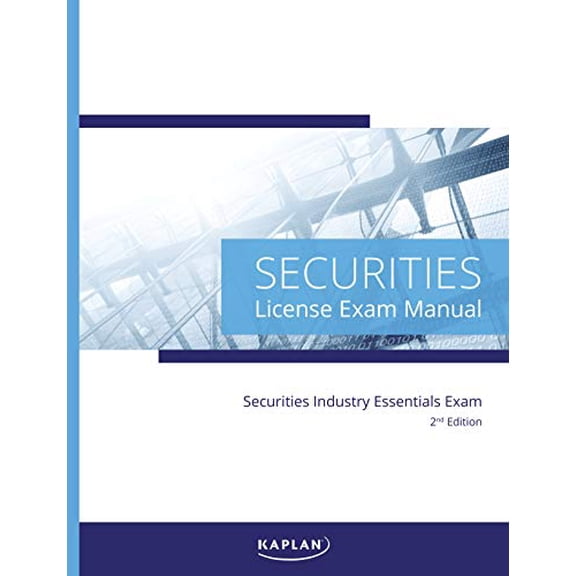 Pre-Owned Kaplan Securities Industry Essentials License Exam Manual, 2nd Edition by Kaplan Financial Education (Paperback)