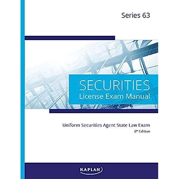 Pre-Owned Kaplan Series 63 License Exam Manual, 8th Edition by Kaplan Financial Education (Paperback)