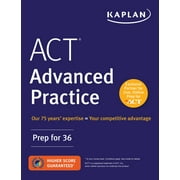 Kaplan Test Prep ACT Advanced Practice Prep for 36 Paperback