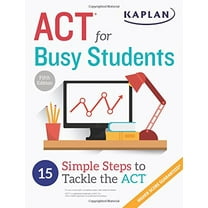 Pre-Owned ACT for Busy Students: 15 Simple Steps to Tackle the ACT (Paperback) 1506209068 9781506209067