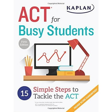 Pre-Owned ACT for Busy Students: 15 Simple Steps to Tackle the ACT (Paperback) 1506209068 9781506209067