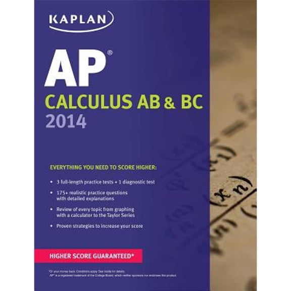 Pre-Owned Kaplan AP Calculus AB & BC 2014 (Kaplan Test Prep) (Paperback) 1618652516 9781618652515