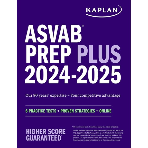 Kaplan Test Prep ASVAB Prep Plus 2024-2025: 6 Practice Tests + Proven Strategies + Online + Video, (Paperback)
