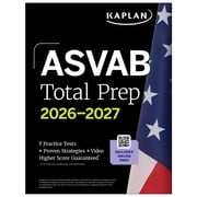 Kaplan Test Prep ASVAB Total Prep 2026-2027 Includes 7 Full Length Practice Tests + 2000+ Practice Questions + Online Flashcards + Onlin, Paperback