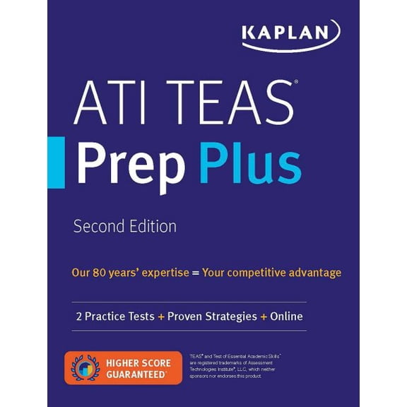 Pre-Owned Kaplan Test Prep: ATI TEAS Prep Plus : 2 Practice Tests + Proven Strategies + Online (Paperback)