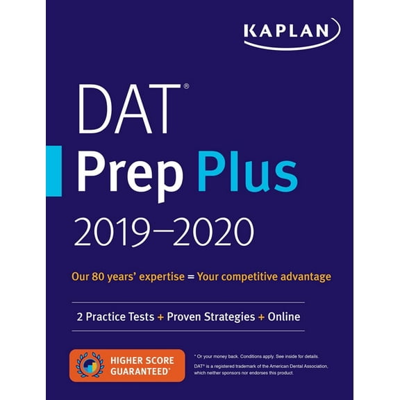 Kaplan Test Prep: DAT Prep Plus 2019-2020 : 2 Practice Tests + Proven Strategies + Online (Paperback)