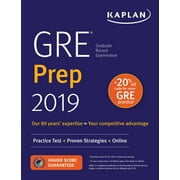Kaplan Test Prep: GRE Prep 2019: Practice Tests + Proven Strategies + Online (Paperback)