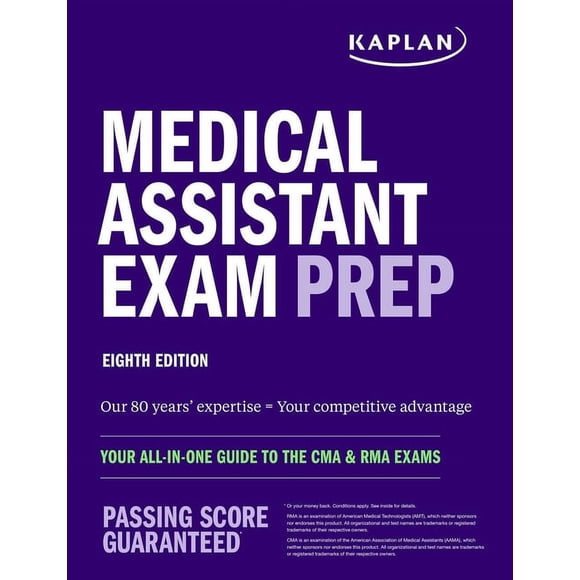 Kaplan Test Prep Medical Assistant Exam Prep: Your All-In-One Guide to the CMA & Rma Exams, (Paperback)