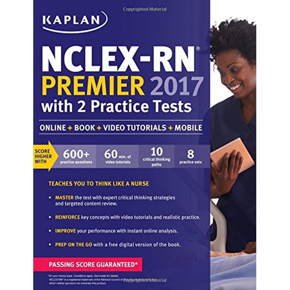 Pre-Owned Kaplan Test Prep: NCLEX-RN Premier 2017 with 2 Practice Tests : Online + Book + Video Tutorials + Mobile (Paperback)