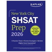 Kaplan Test Prep NY New York City Shsat Prep 2026 3 Practice Tests + Proven Strategies + Review, Paperback