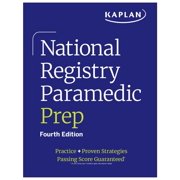Kaplan Test Prep National Registry Paramedic Prep 2026 Practice + Proven Strategies, Paperback