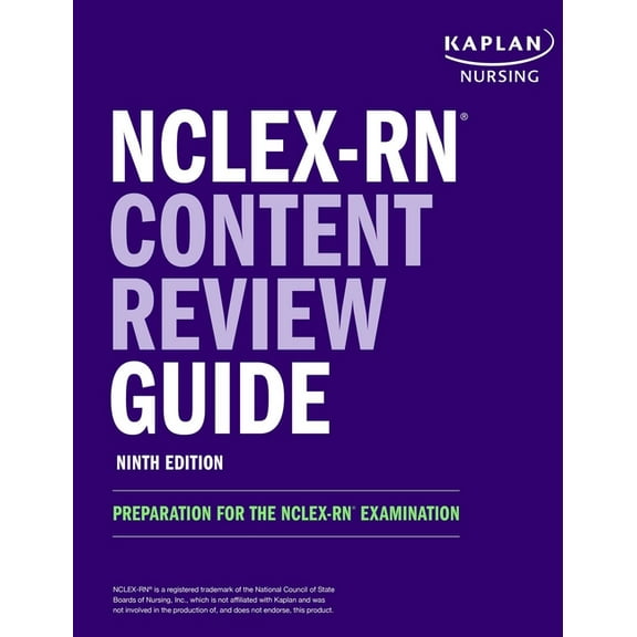 Kaplan Test Prep Nclex-RN Content Review Guide: Preparation for the Nclex-RN Examination, (Paperback)