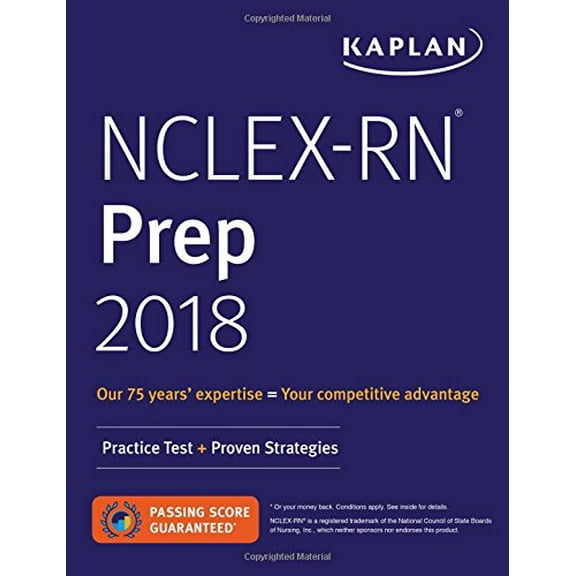 Pre-Owned NCLEX-RN Prep 2018: Practice Test + Proven Strategies (Kaplan Test Prep)