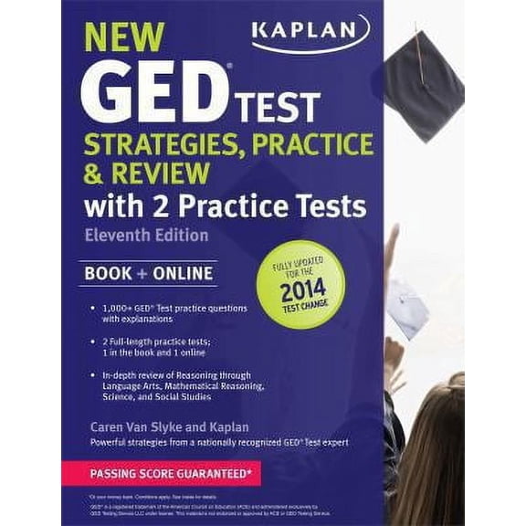 Pre-Owned Kaplan Test Prep: New GED® Test Strategies, Practice, and Review with 2 Practice Tests : Book + Online â€" Fully Updated for the 2014 GED (Paperback)