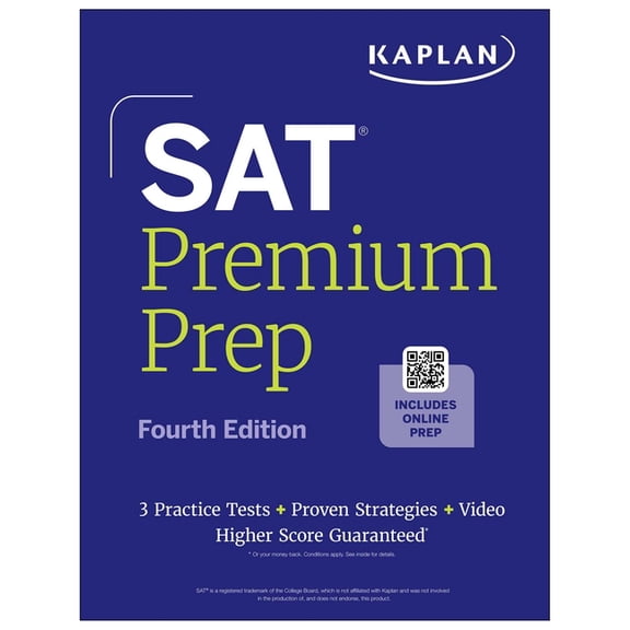 Kaplan Test Prep SAT Premium Prep, Fourth Edition: Includes 3 Full Length Practice Tests, 700+ Practice Questions, + 1 Year Online Access, (Paperback)