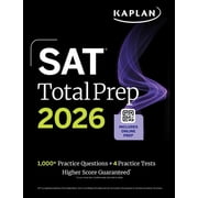 Kaplan Test Prep SAT Total Prep 2026 Includes 4 Full Length Practice Tests, 1,100+ Practice Questions + 1 Year Access to Online Quizzes , Paperback