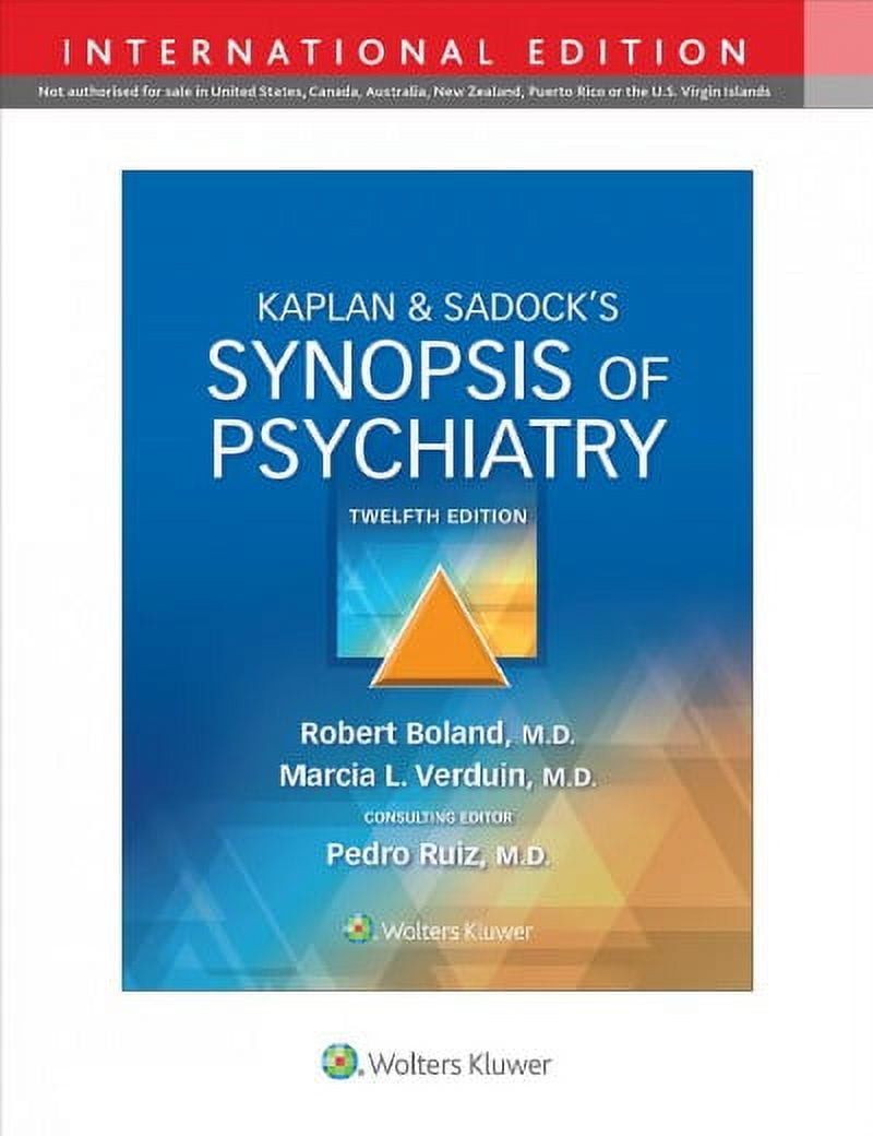 Kaplan & Sadock's Synopsis of Psychiatry, 9781975173128, Paperback, International