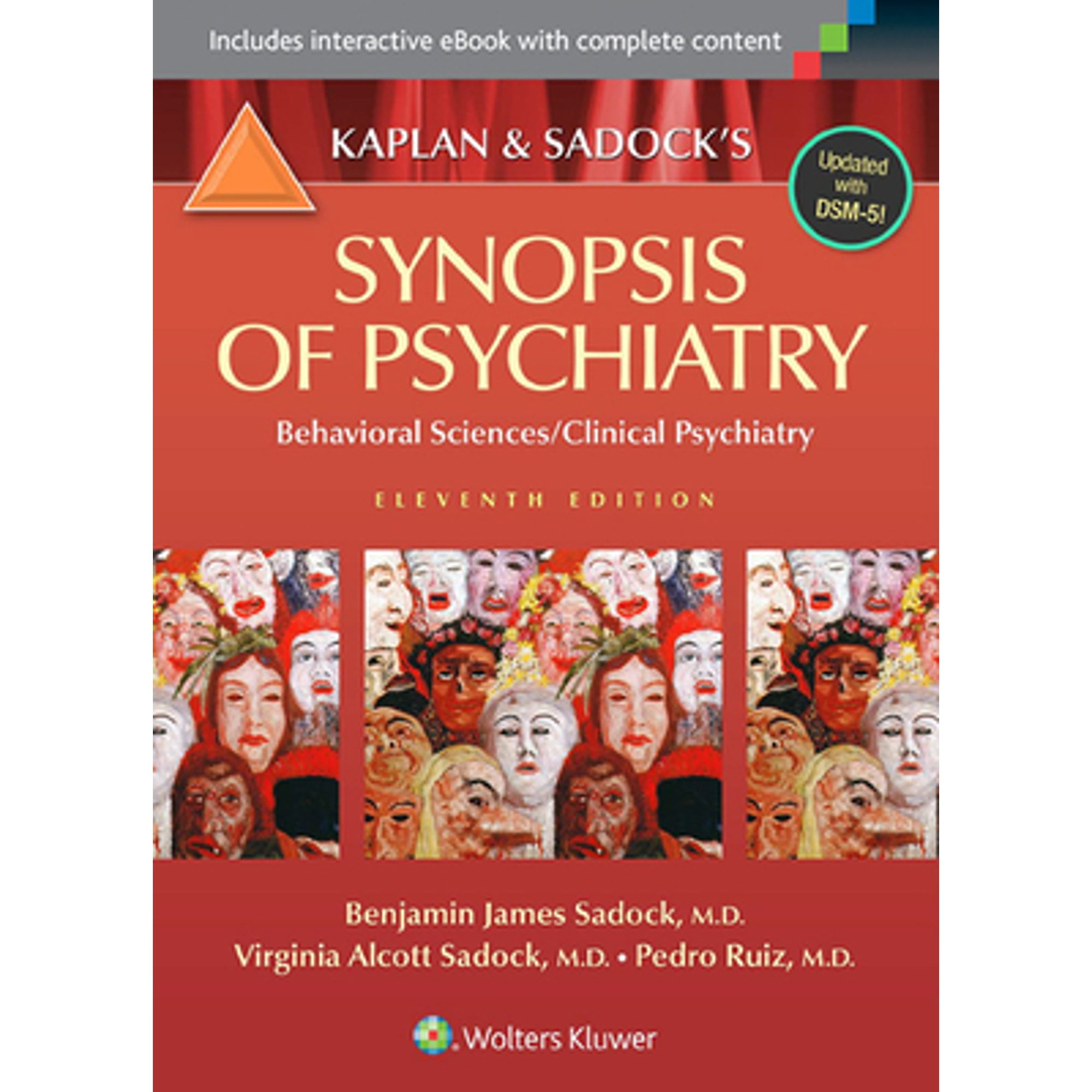 Pre-Owned Kaplan and Sadock's Synopsis of Psychiatry: Behavioral Sciences/Clinical Psychiatry (Paperback) 1609139712 9781609139711