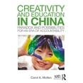 thumbnail image 1 of Kappa Delta Pi Co-Publications: Creativity and Education in China: Paradox and Possibilities for an Era of Accountability (Paperback), 1 of 1