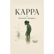 Ryunosuke-Akutagawa-Sammlung Kappa und andere Erz hlungen, Book 3, Paperback