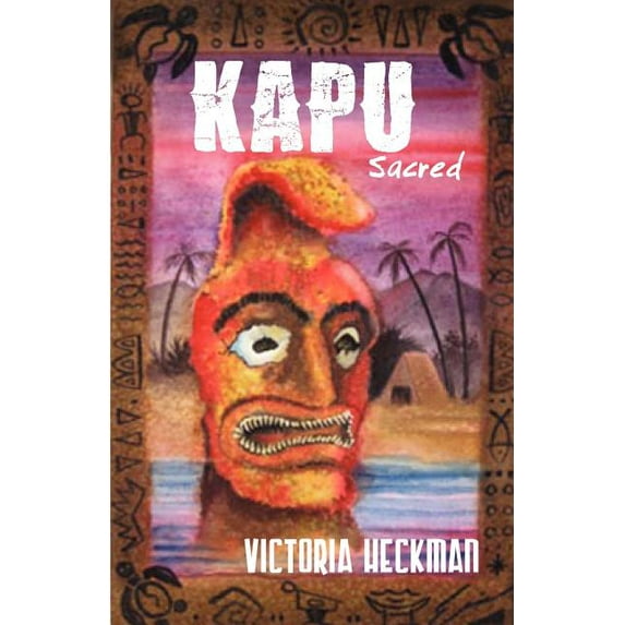 Kapu Paperback 0984609806 9780984609802 Victoria Heckman