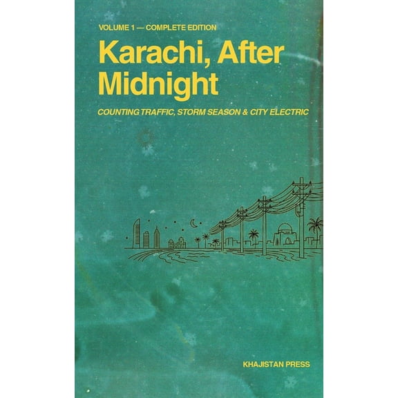 Karachi, After Midnight: Volume 1 - Complete Edition, (Paperback)