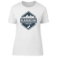 thumbnail image 1 of Karachi Pakistan Travel Lovers T-Shirt Women -Image by Shutterstock, Female XX-Large, 1 of 2