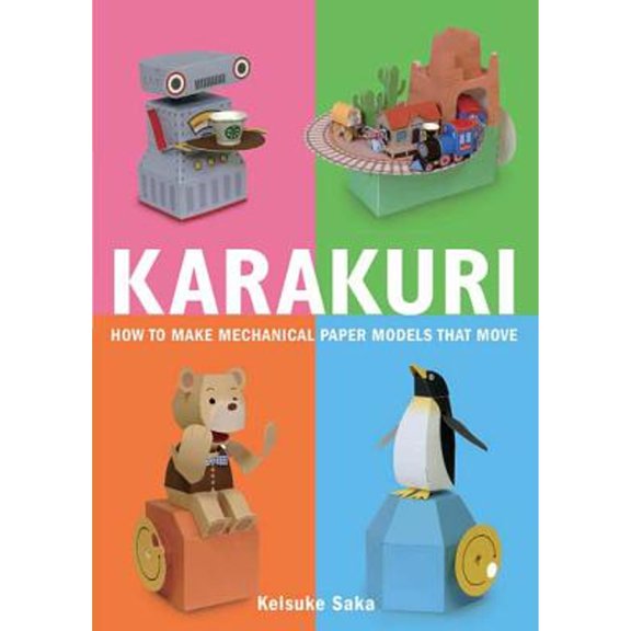 Pre-Owned Karakuri: How to Make Mechanical Paper Models That Move (Paperback) 0312566697 9780312566692