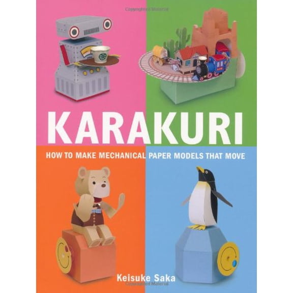 Karakuri: How to Make Mechanical Paper Models That Move