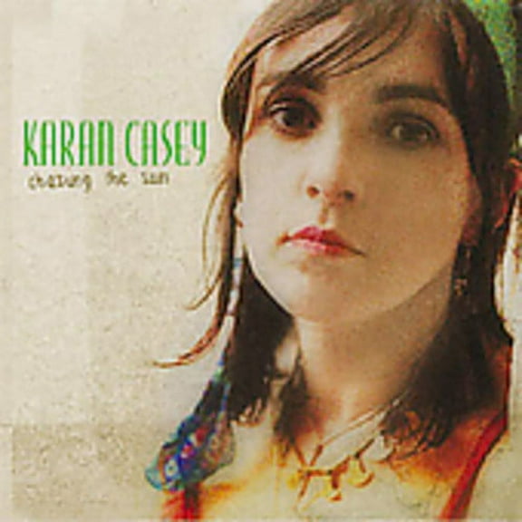 Karan Casey - Chasing the Sun - Music & Performance - CD