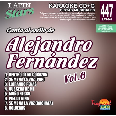 Karaoke Latin Stars 447 Alejandro Fernandez Vol. 6