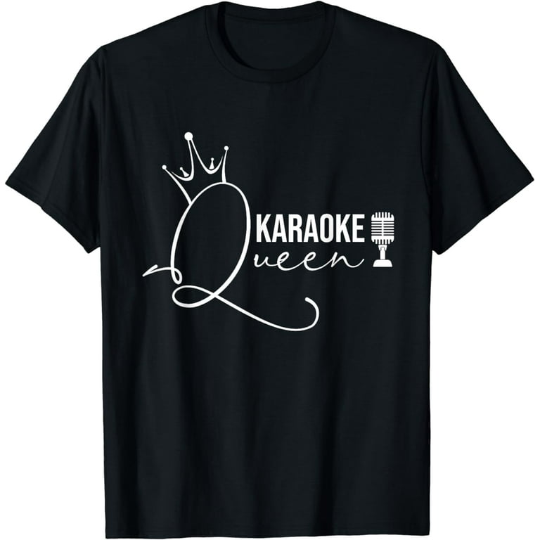 Women Karaoke T Shirt - Karaoke Queen Funny Shirt Women Karaoke T Shirt - Karaoke Queen Funny Shirt
