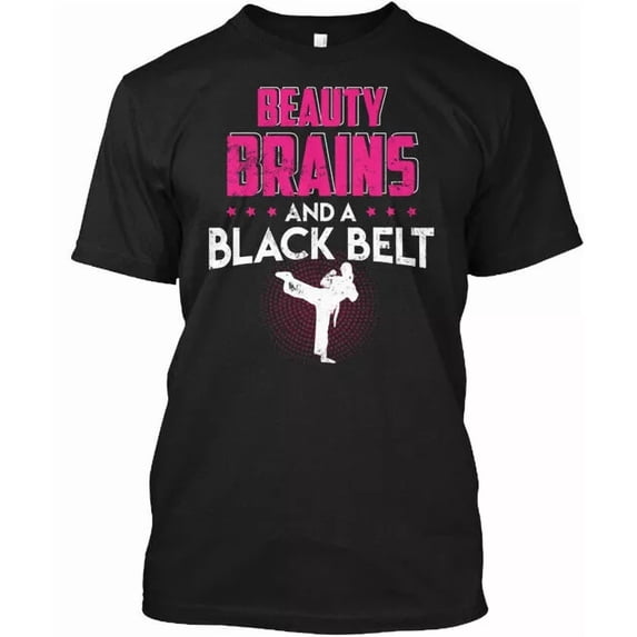 Karate Beauty Brains And Black Belt - A T-Shirt Made in the USA Size S to 5XL