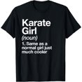 thumbnail image 1 of Karate Girl Definition Funny & Sassy Sports Martial Arts T-Shirt, 1 of 4