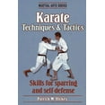 thumbnail image 1 of Pre-Owned Karate Techniques & Tactics (Martial Arts Series) (Paperback) 0880115947 9780880115940, 1 of 1