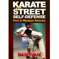 thumbnail image 1 of Karate for Street Survival Self Defense - Attackers with Weapons #2 DVD Dan Ivan -VD5303A, 1 of 2