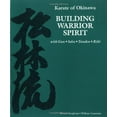 thumbnail image 1 of Pre-Owned Karate of Okinawa: Building Warrior Spirit with Gan*soku*tanden*riki (Paperback) 096264840X 9780962648403, 1 of 1