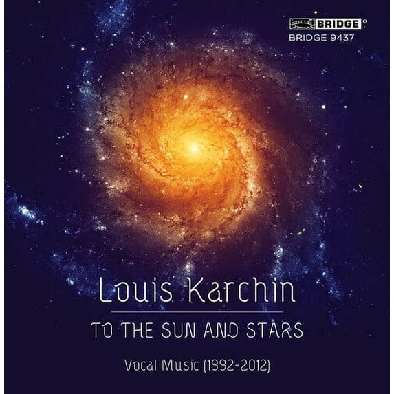 Karchin / Karchin / Orch of the League of Composer - To the Sun & Stars - Music & Performance - CD