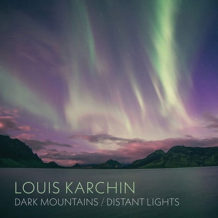 Karchin / Leclair / Beck - Dark Mountains / Distant Lights - Music & Performance - CD