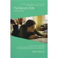 thumbnail image 1 of Karen and Michael Braziller Books: The Secret of Me (Paperback), 1 of 1
