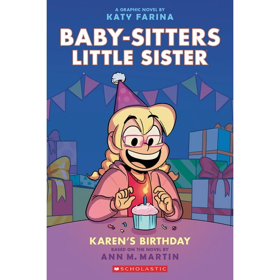 Pre-Owned Karen's Birthday: A Graphic Novel (Baby-Sitters Little Sister #6) (Paperback) 1338762583 9781338762587