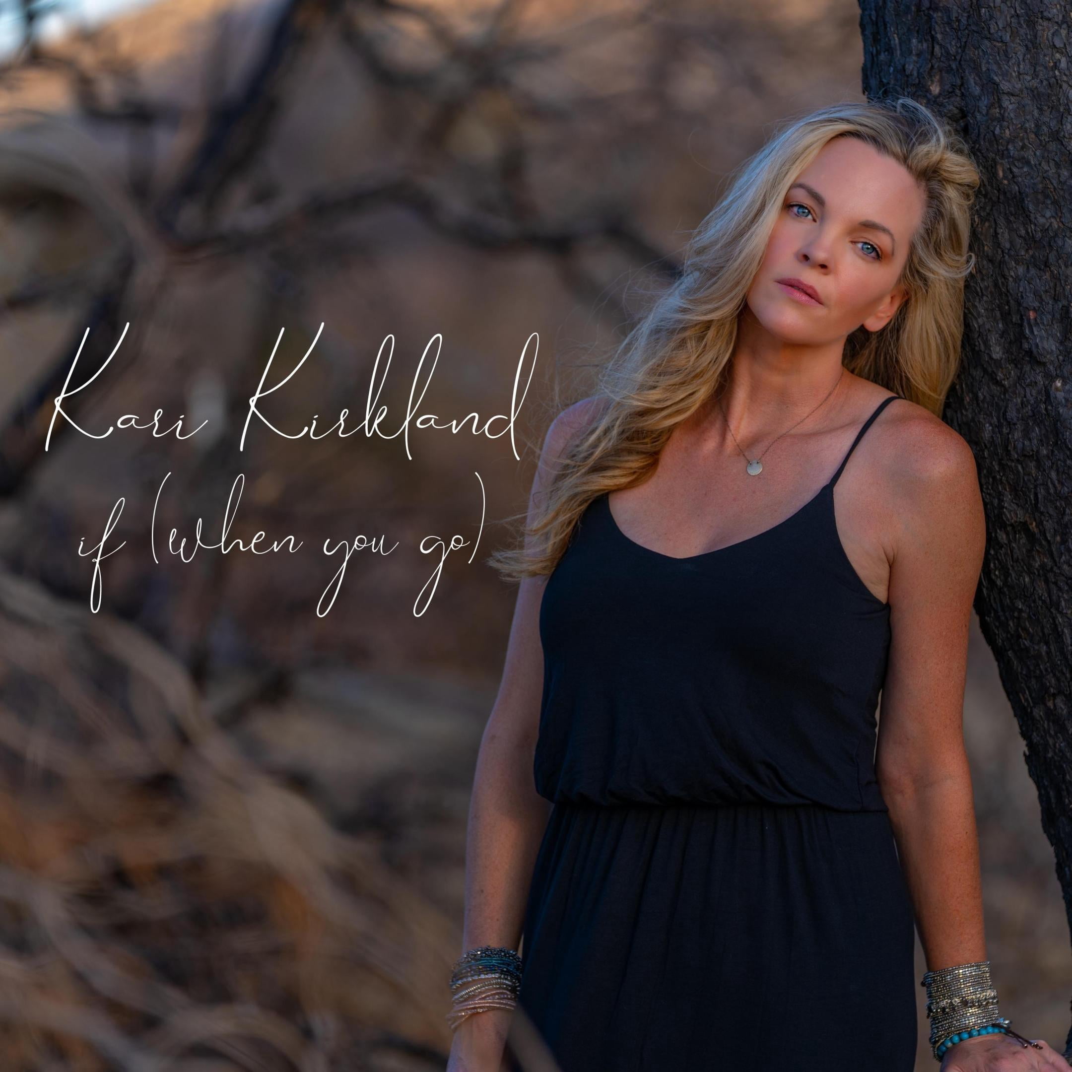 Kari Kirkland - If (when You Go) - Music & Performance - CD