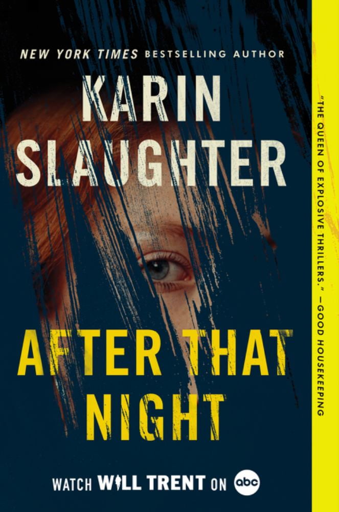 Karin Slaughter: After That Night: A Will Trent Thriller (Paperback)