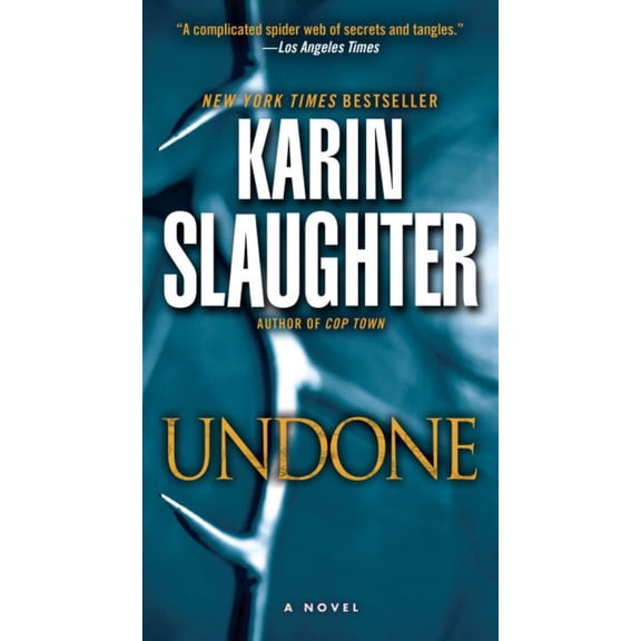 Karin Slaughter: Undone: Will Trent (Paperback)