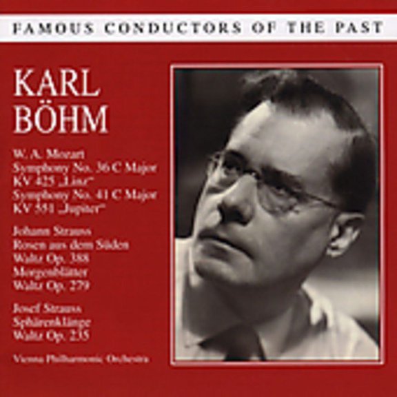 Karl B HM - Famous Conductors of the Past: Karl Bohm - Classical - CD