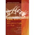 thumbnail image 1 of Karl Barth and the Resurrection of the Flesh (Hardcover), 1 of 2